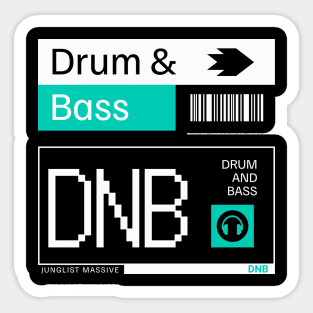 DRUM AND BASS  - DNB Ticket steez (white/teal) Sticker